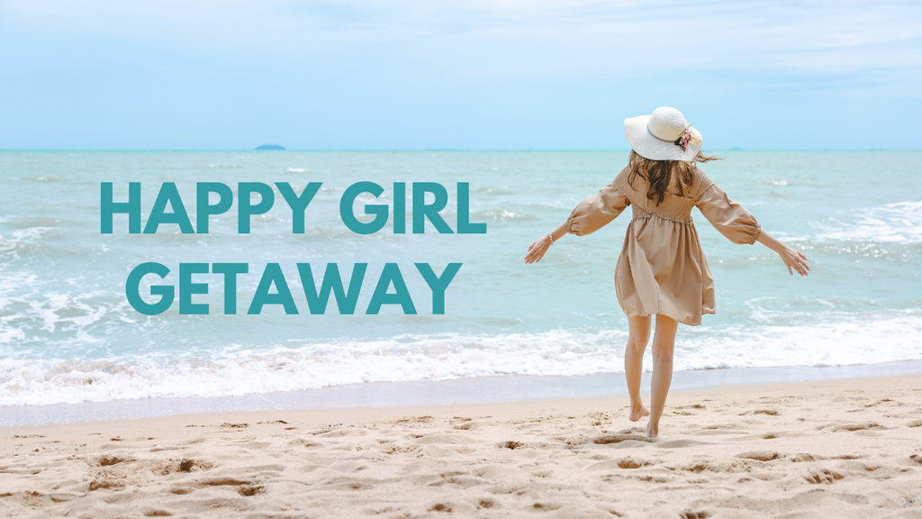 Happy Girl Getaway Deposit