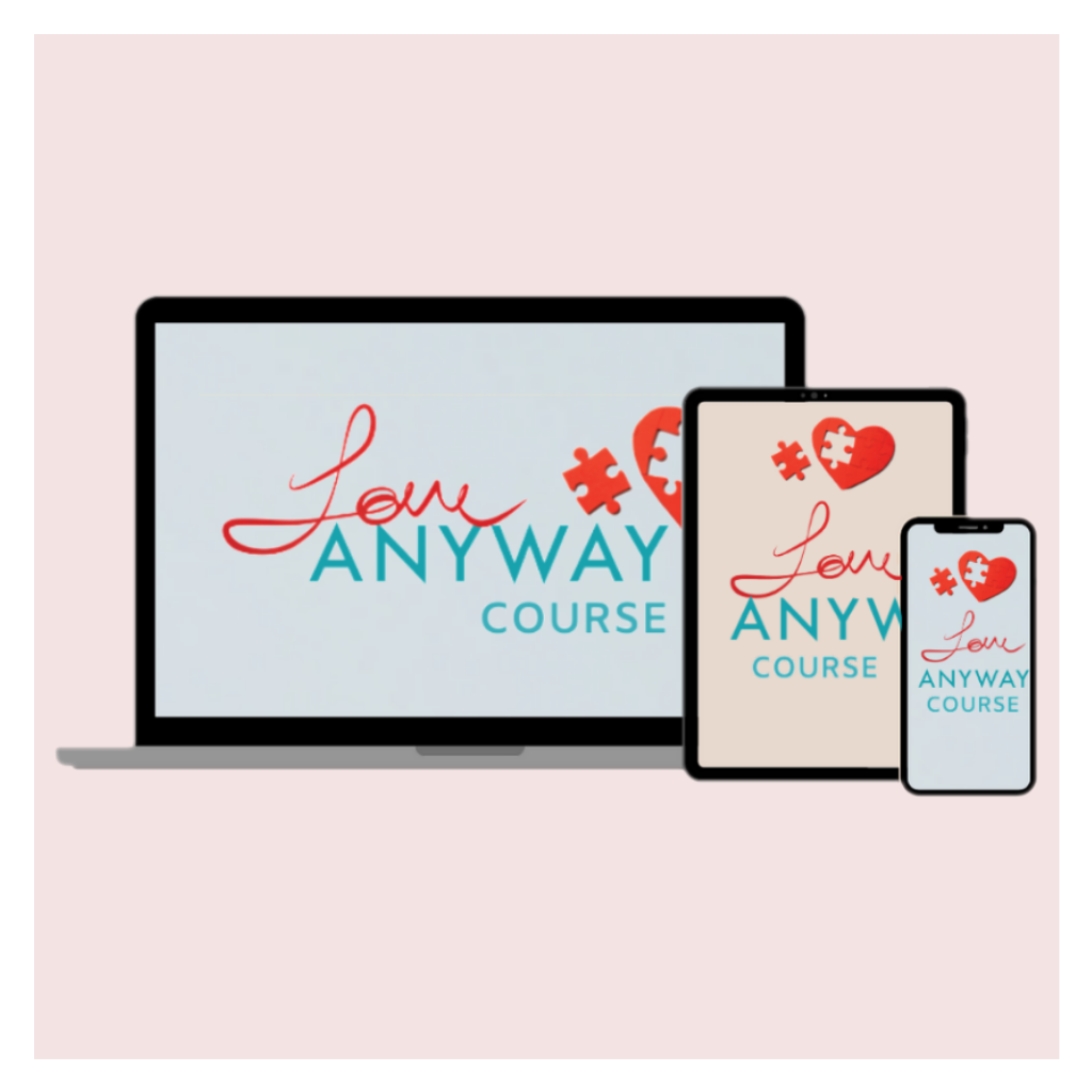Love ANYWAY Course